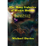 The Many Galaxies of Mickie Dalton: The Second Book in the Mickie Dalton trilogy