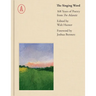 The Singing Word: 168 Years of Atlantic Poetry