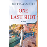 One Last Shot