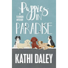Puppies in Paradise