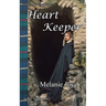 Heart Keeper: Book 2