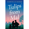 Tulips from Mal