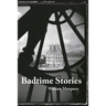 Badtime Stories