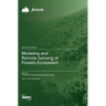Modeling and Remote Sensing of Forests Ecosystem