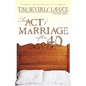 The Act of Marriage After 40: Making Love for Life