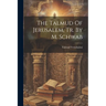 The Talmud Of Jerusalem, Tr. By M. Schwab