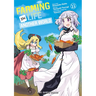 Farming Life in Another World Volume 11