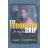 The Forgotten Crip