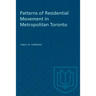 Patterns of Residential Movement in Metropolitan Toronto