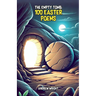 The Empty Tomb: 100 Easter Poems