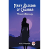 Mary Slessor of Calabar Pioneer Missionary