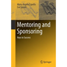 Mentoring and Sponsoring: Keys to Success