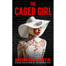 The Caged Girl