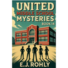 United Middle School Mysteries Book 14