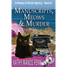Manuscripts, Meows & Murder: A Cozy British Animal Mystery