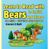 Learn To Read With Bears In English And Chinese: If You Know Most Letter Sounds You Can Read This Book