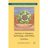 Intuitions in Literature, Technology, and Politics: Parabilities