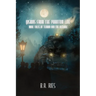 Visions from the Phantom Line: More Tales of Terror and the Bizarre