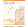 Introduction to Plant Design 2020 (Imperial Units): Autodesk Authorized Publisher