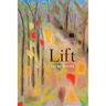 Lift: Poems