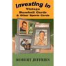 Investing in Vintage Baseball Cards & Other Sports Cards