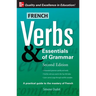 French Verbs & Essentials of Grammar