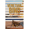 Venetian Bind