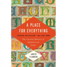 A Place for Everything: The Curious History of Alphabetical Order