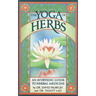 The Yoga of Herbs: An Ayurvedic Guide to Herbal Medicine