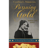 Pursuing Gold: A Novel of the Civil War