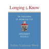 Longing to Know: The Philosophy of Knowledge for Ordinary People