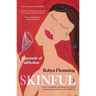 Skinful: A Memoir of Addiction