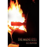 The Maine Idea