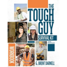 The Tough Guy Survival Kit Second Edition Workbook