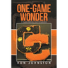 One-Game Wonder: A Hoops Memory and Compilation