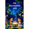 The Enchanted Pail