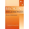 Broken Hegemonies