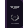 United States Coast Pilot, Philippine Islands
