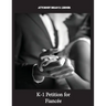 K-1 Petition for Fiancée: K-1 Fiancee Visa Petition: A Step-by-Step Guide to Bringing Your Fiance to the USA