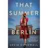 That Summer in Berlin