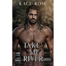 Take Me To The River