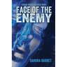 Face of the Enemy