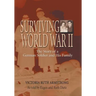 Surviving World War II: The Story of a German Soldier and His Family