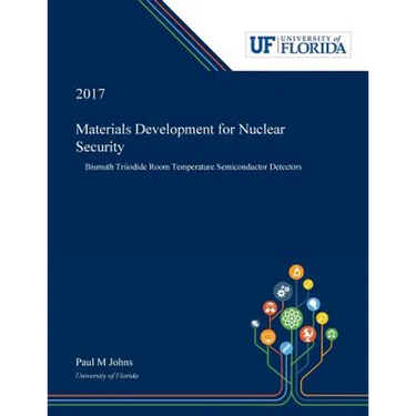 Materials Development for Nuclear Security: Bismuth Triiodide Room Temperature Semiconductor Detectors