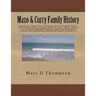 Genealogy of Mazo, Curry, Thompson, Mason, Forsythe, Brown, Shatteen, Washington, Morgan, Robinson, Alston, Frazier, Hapton et al: Thompson Family His