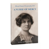 Blessed Hanna Chrzanowska, RN: A Nurse of Mercy