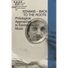 Xenakis - Back to the Roots: Philological Approaches to Electroacoustic Music