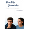 The Billy Chronicles: The story of a boy who had to grow up fast