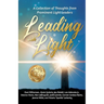 Leading with Light: A Collection of Thoughts from Prominent Light Leaders