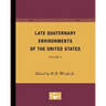 Late Quaternary Environments of the United States: Volume 2